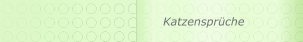 Katzenspr&uuml;che